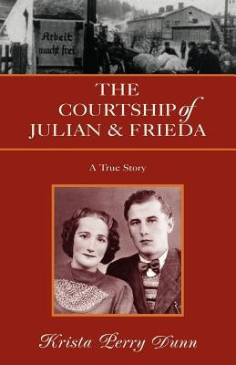 The Courtship of Julian and Frieda - Paperback | Diverse Reads