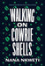 Walking on Cowrie Shells: Stories - Paperback |  Diverse Reads