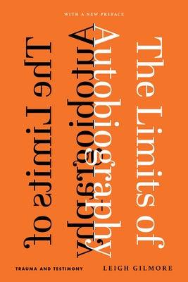 The Limits of Autobiography: Trauma and Testimony - Paperback | Diverse Reads