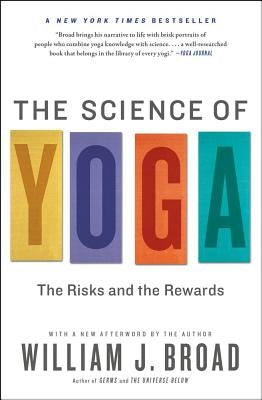 The Science of Yoga: The Risks and the Rewards - Paperback | Diverse Reads