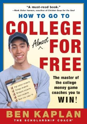How to Go to College Almost for Free, Updated - Paperback | Diverse Reads