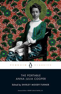 The Portable Anna Julia Cooper - Paperback | Diverse Reads