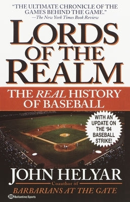 Lords of the Realm: The Real History of Baseball - Paperback | Diverse Reads