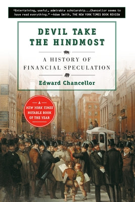 Devil Take the Hindmost: A History of Financial Speculation - Paperback | Diverse Reads