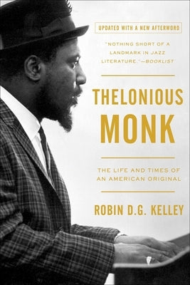 Thelonious Monk: The Life and Times of an American Original - Paperback | Diverse Reads