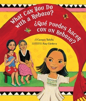 What Can You Do with a Rebozo? / ¿Qué puedes hacer con un rebozo? - Paperback | Diverse Reads