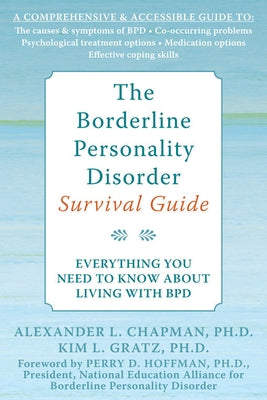The Borderline Personality Disorder Survival Guide: Everything You Need to Know About Living with BPD - Paperback | Diverse Reads