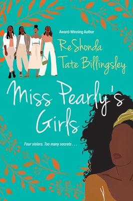 Miss Pearly's Girls: A Captivating Tale of Family Healing - Paperback |  Diverse Reads