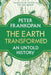 The Earth Transformed: An Untold History - Hardcover | Diverse Reads