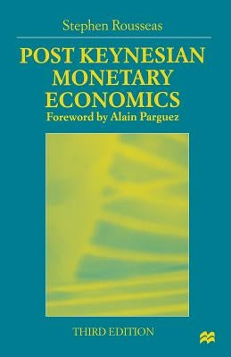 Post Keynesian Monetary Economics - Paperback | Diverse Reads