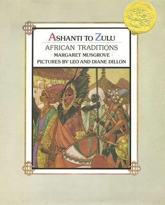 Ashanti to Zulu: African Traditions - Paperback | Diverse Reads