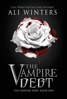 The Vampire Debt - Hardcover | Diverse Reads