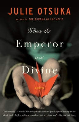 When the Emperor Was Divine - Paperback | Diverse Reads