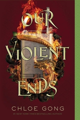 Our Violent Ends - Paperback | Diverse Reads