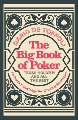 The Big Book of Poker: In-Depth Knowledge for Winning Strategies - Paperback | Diverse Reads