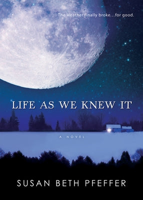 Life As We Knew It (Life As We Knew It Series #1) - Paperback | Diverse Reads