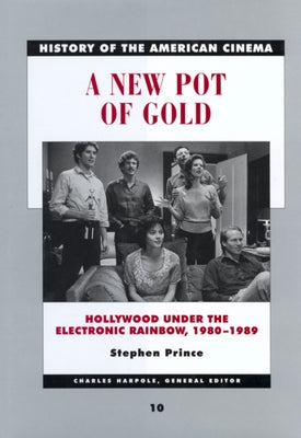 A New Pot of Gold: Hollywood under the Electronic Rainbow, 1980-1989 / Edition 1 - Paperback | Diverse Reads