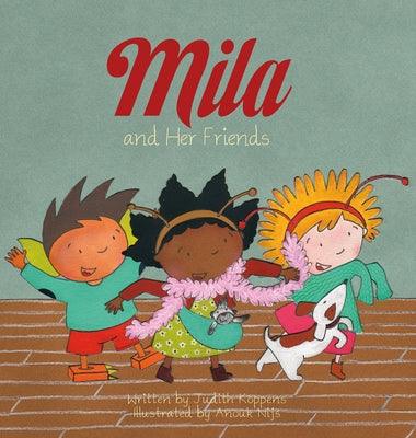 Mila and Her Friends - Hardcover |  Diverse Reads