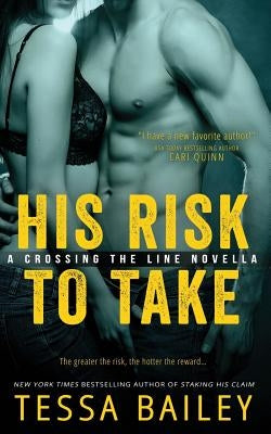 His Risk to Take (Line of Duty Series #2) - Paperback | Diverse Reads