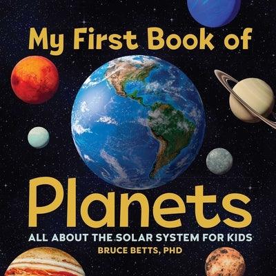 My First Book of Planets: All about the Solar System for Kids - Hardcover | Diverse Reads