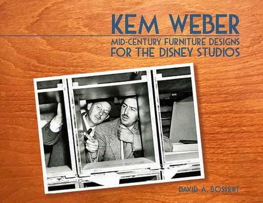 Kem Weber: Mid-Century Furniture Designs for the Disney Studios - Hardcover | Diverse Reads