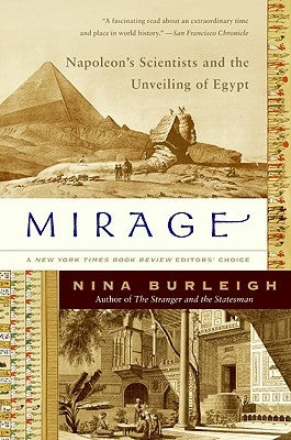 Mirage: Napoleon's Scientists and the Unveiling of Egypt - Paperback | Diverse Reads