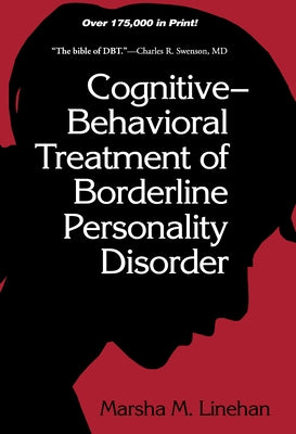 Cognitive-Behavioral Treatment of Borderline Personality Disorder - Hardcover | Diverse Reads