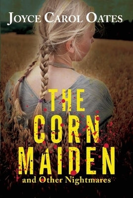 The Corn Maiden and Other Nightmares - Paperback | Diverse Reads