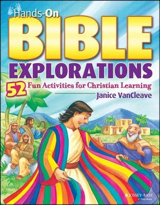 Hands-On Bible Explorations: 52 Fun Activities for Christian Learning - Paperback | Diverse Reads