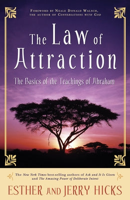 The Law of Attraction: The Basics of the Teachings of Abraham(r) - Paperback | Diverse Reads