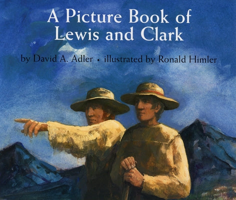 A Picture Book of Lewis and Clark - Paperback | Diverse Reads