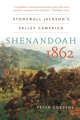 Shenandoah 1862: Stonewall Jackson's Valley Campaign - Paperback | Diverse Reads