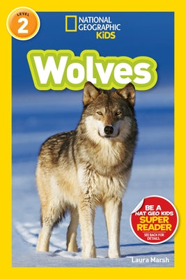 National Geographic Readers: Wolves - Paperback | Diverse Reads