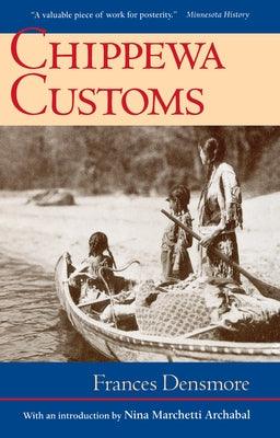 Chippewa Customs - Paperback