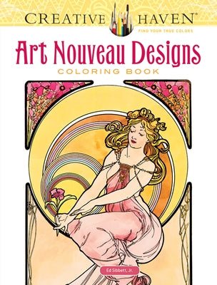 Creative Haven Art Nouveau Designs Coloring Book - Paperback | Diverse Reads