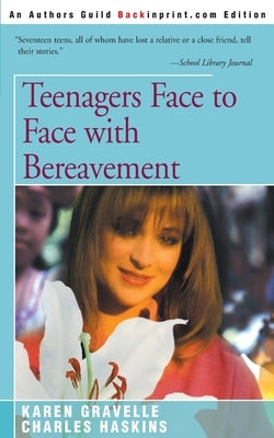 Teenagers Face to Face with Bereavement - Paperback | Diverse Reads