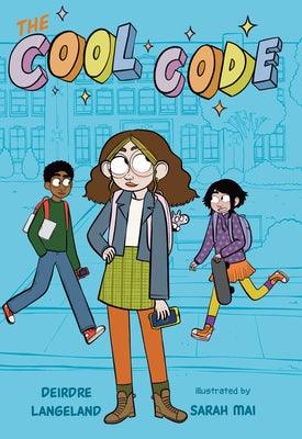 The Cool Code - Hardcover |  Diverse Reads