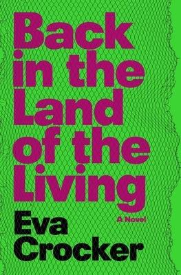 Back in the Land of the Living - Paperback