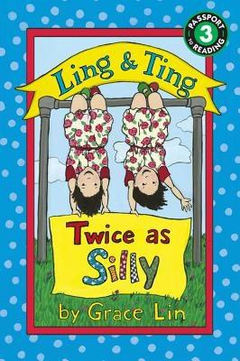 Ling & Ting: Twice as Silly - Paperback | Diverse Reads