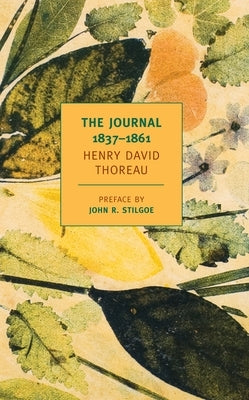 The Journal of Henry David Thoreau, 1837-1861 - Paperback | Diverse Reads