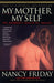 My Mother, My Self: The Daughter's Search for Identity - Paperback | Diverse Reads