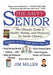 The Savvy Senior: The Ultimate Guide to Health, Family, and Finances for Senior Citizens - Paperback | Diverse Reads