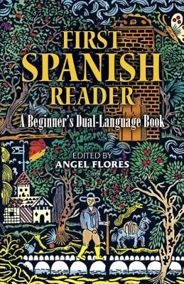 First Spanish Reader: A Beginner's Dual-Language Book - Paperback | Diverse Reads