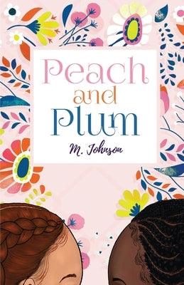 Peach and Plum - Paperback | Diverse Reads