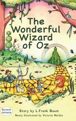 The Wonderful Wizard of Oz: MCP Classic - Hardcover | Diverse Reads