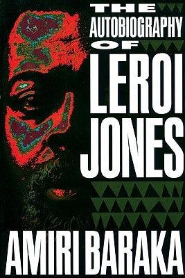 The Autobiography of LeRoi Jones - Paperback | Diverse Reads