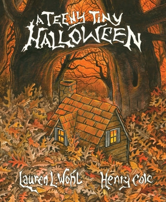 A Teeny Tiny Halloween - Hardcover | Diverse Reads
