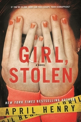 Girl, Stolen (Girl, Stolen Series #1) - Paperback | Diverse Reads