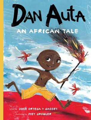 Dan Auta: An African Tale - Hardcover |  Diverse Reads