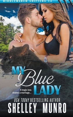 My Blue Lady - Paperback | Diverse Reads